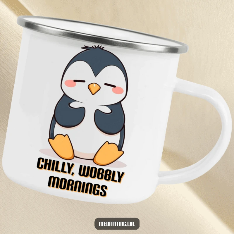 Funny penguin camping mug featuring a silly penguin in a wobbly meditation pose, ideal for enjoying drinks outdoors with humor.