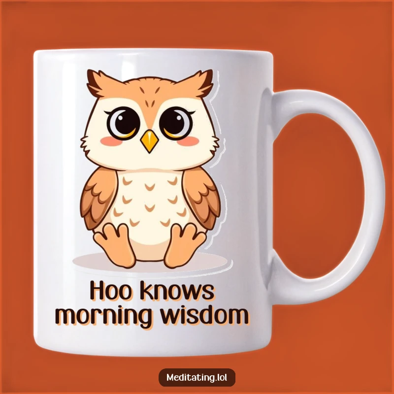 Funny Wise Owl Meditation Mug: A Hilarious Gift for Your Zen Master Friend