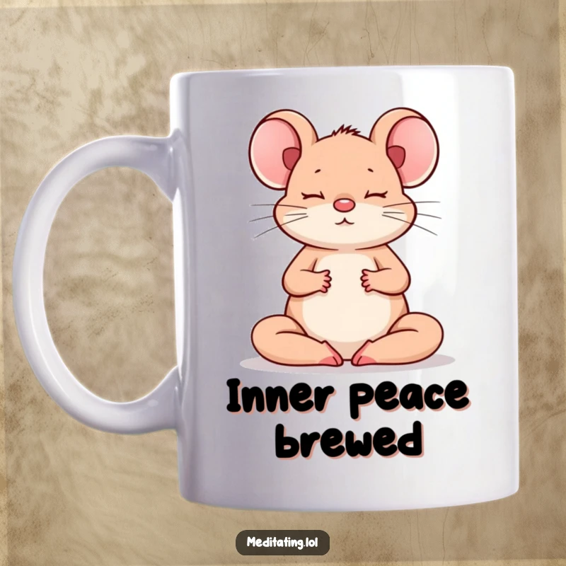 Funny Mouse Mug: A brave mouse sits in perfect meditation pose, paws crossed, embodying inner peace and humor.