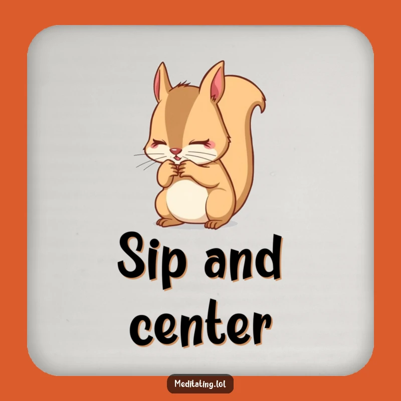 Funny Squirrel Coaster Set: Focused Breath Protection, Determined Gift