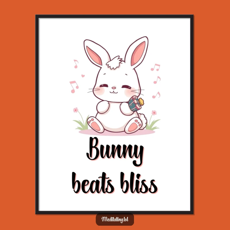 Funny Bunny Music Poster: Peaceful Humming Art Print, Whimsical Gift