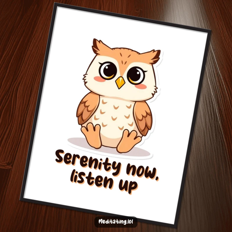 Funny owl meditation poster featuring a wise owl in a seated pose, adding a touch of humor and serenity to any wall space.