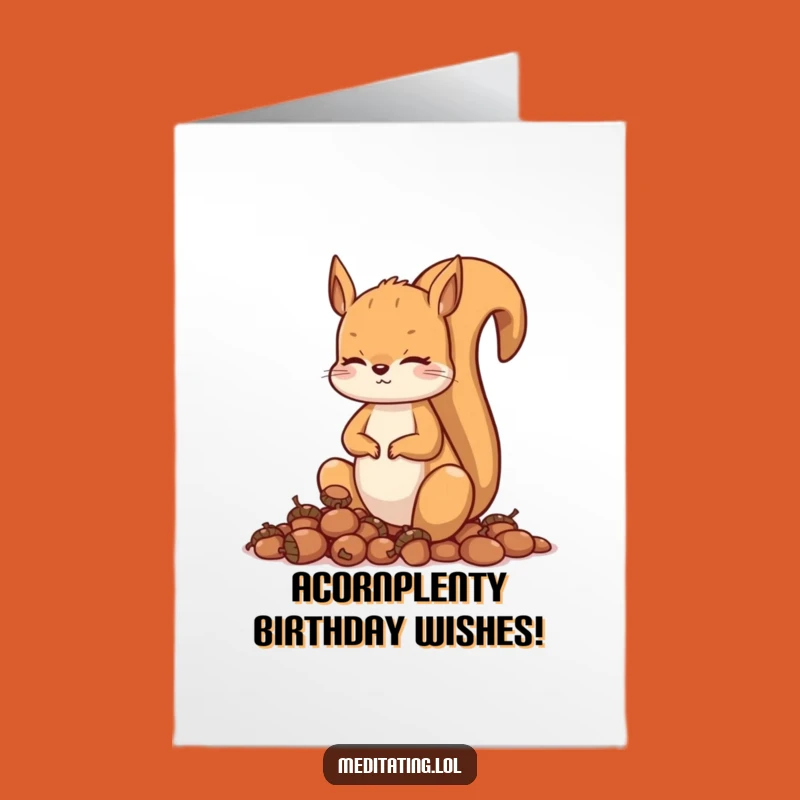 Free Printable Birthday Card: Meditating Squirrel - Funny Downloadable Gift
