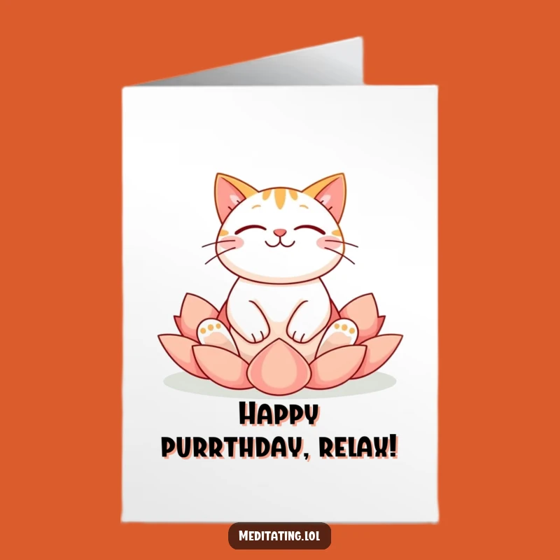 Free Printable Cat Birthday Card: Zen Cat Om-ing Birthday Wishes Downloadable