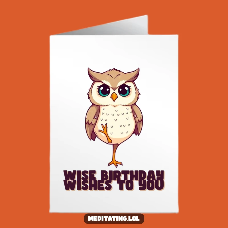 Free Printable Determined Owl Balance Birthday Card - Wise Downloadable Gift!