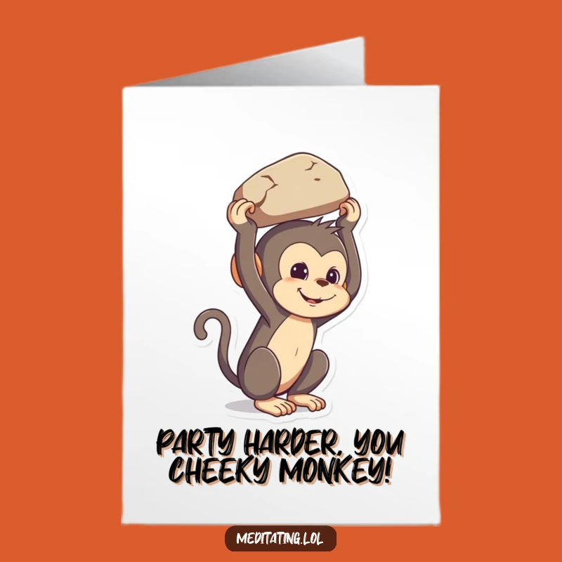 Free Printable Birthday Card: Monkey Balancing Rock Funny Downloadable Gift