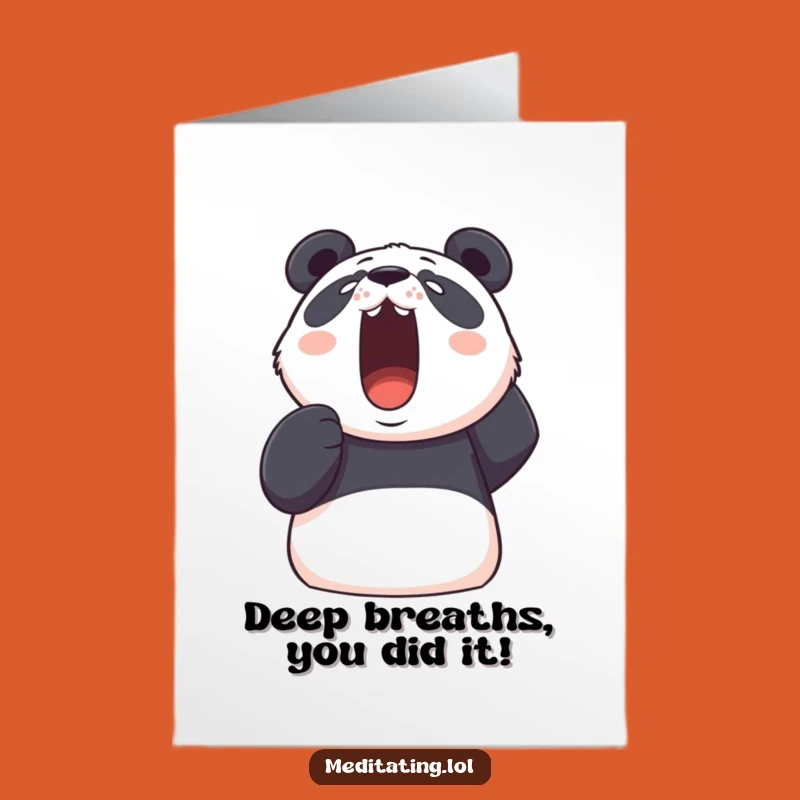 Free Printable Panda Congrats Card: Deep Breath Success Downloadable