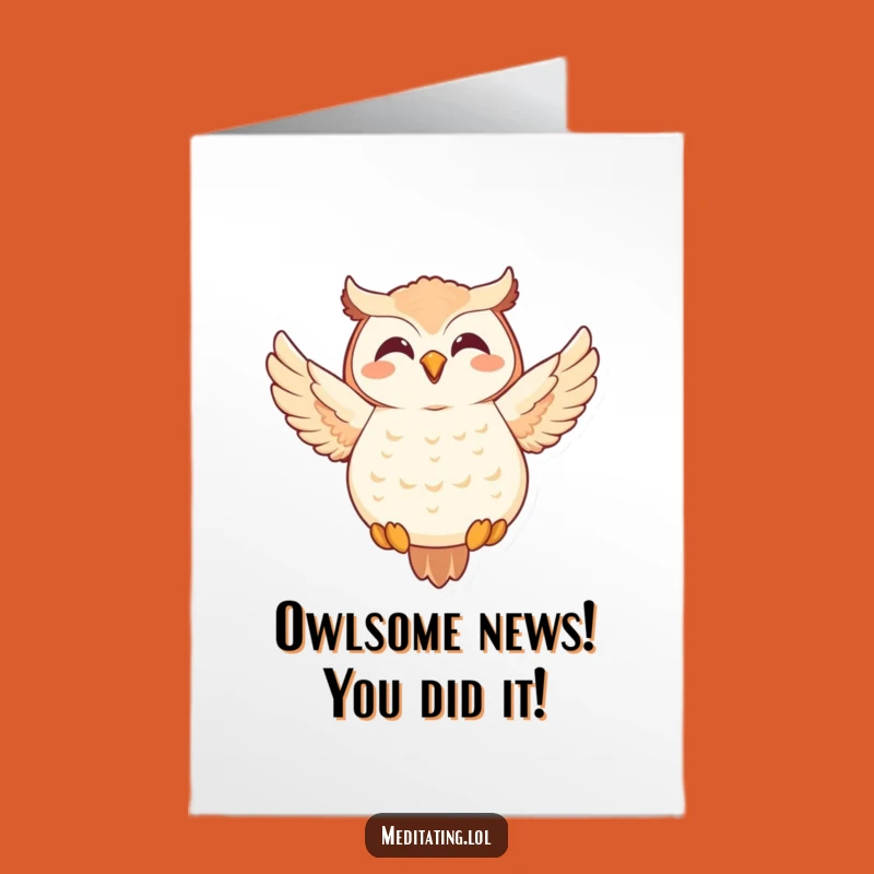 Free Printable Congrats Card: Meditating Owl - Funny Downloadable Gift
