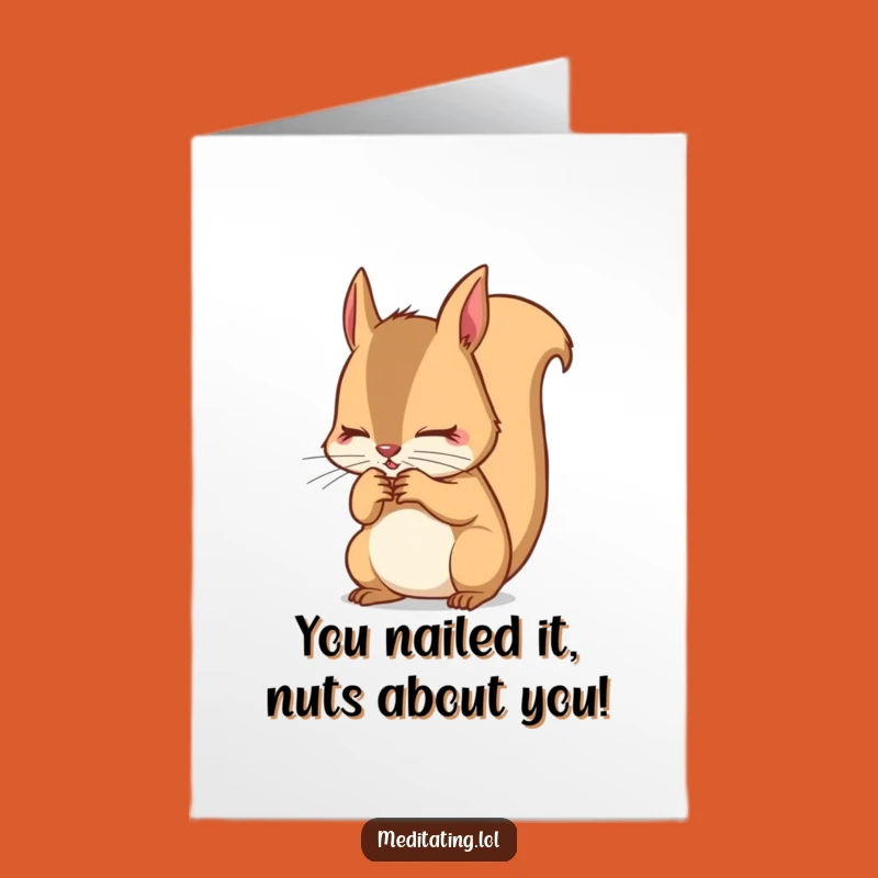 Free Printable Congrats Card: Focused Squirrel - Funny Downloadable Gift