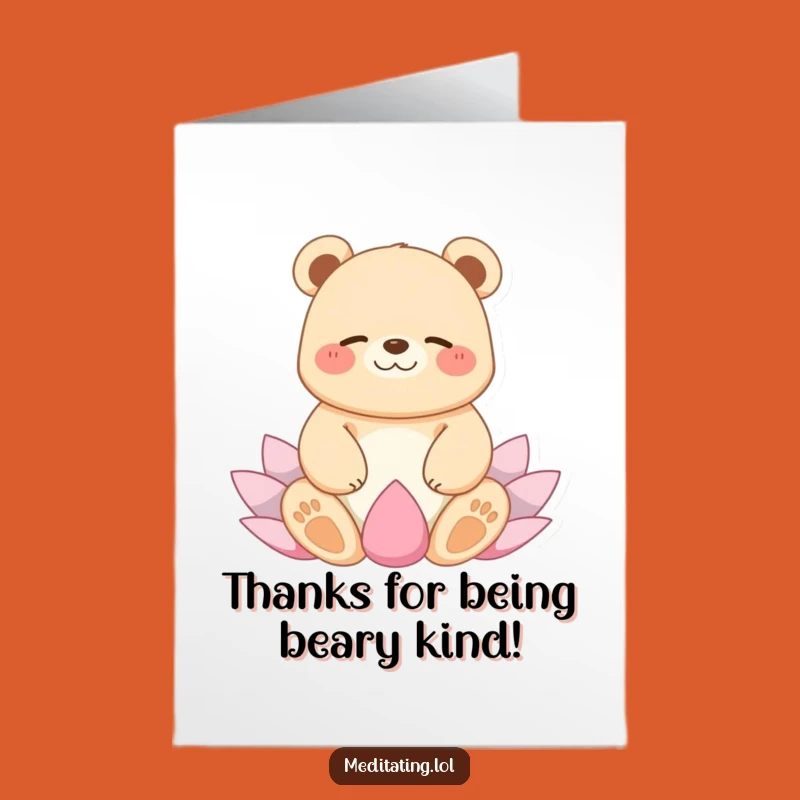 Free Printable Thank You Card: Calm Bear Meditation Humor Downloadable Gift