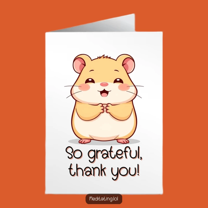 Free Printable Thank You Card: Cheerful Hamster Stillness Funny Downloadable Gift