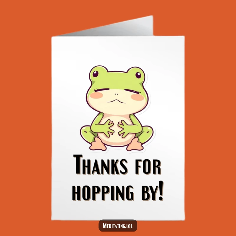 Free Printable Thank You Card: Zen Frog's Meditation for Your Kindness