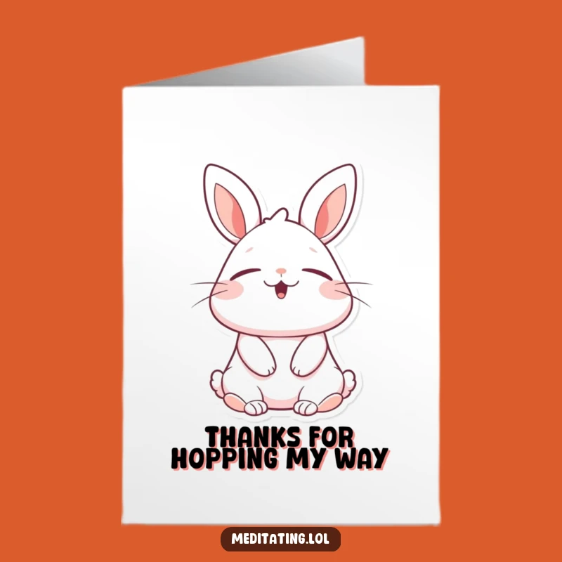 Free Printable Thank You Card: Happy Rabbit's Blissful Breath, Humorous Downloadable