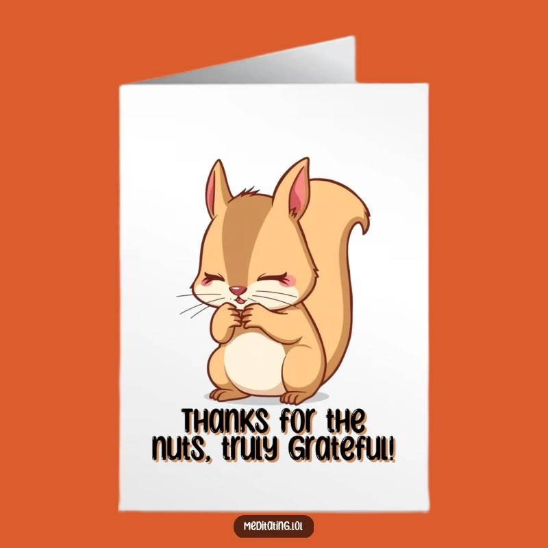 Free Printable Thank You Card: Focused Squirrel - Funny Downloadable Gift