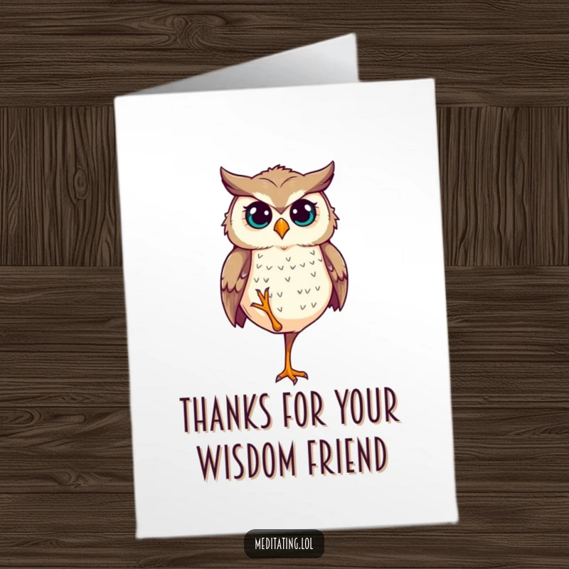 Funny Free Printable Thank You Card: Determined owl standing poised and balanced perfectly on a single leg!