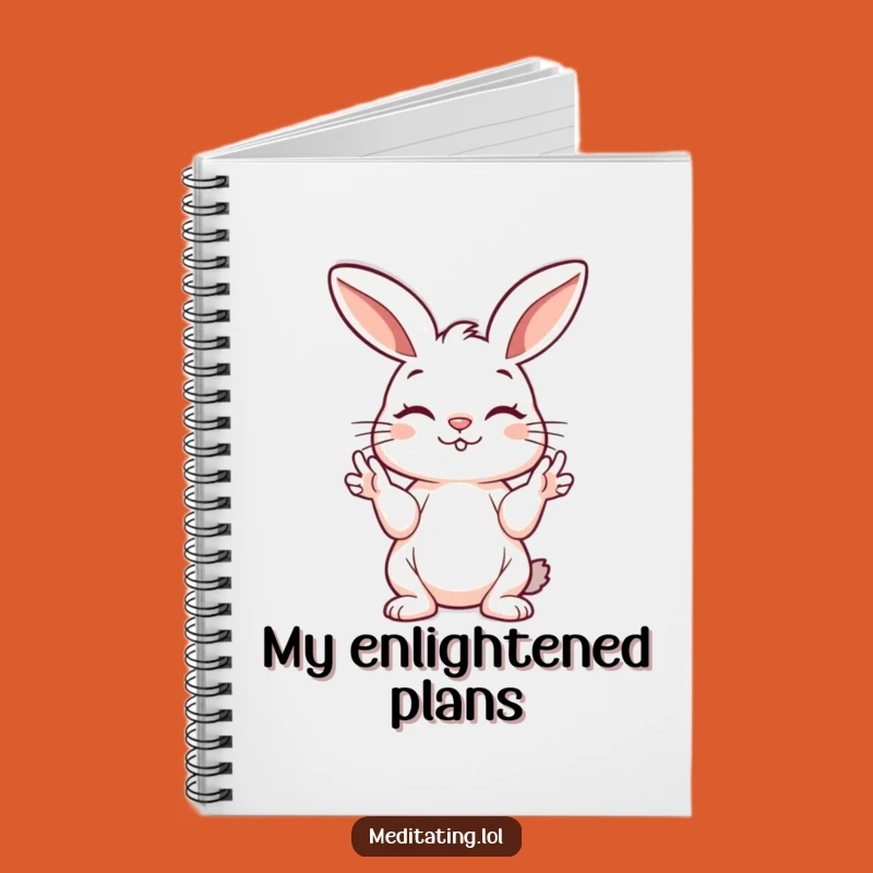 Funny Bunny Mudra Notebook: Jot Down Thoughts with Hilarious Peace